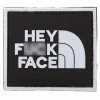 101 INC HEY F**K FACE | Hook & Loop Morale Patch, 6.5cm X 5.7cm Insignia & Patches